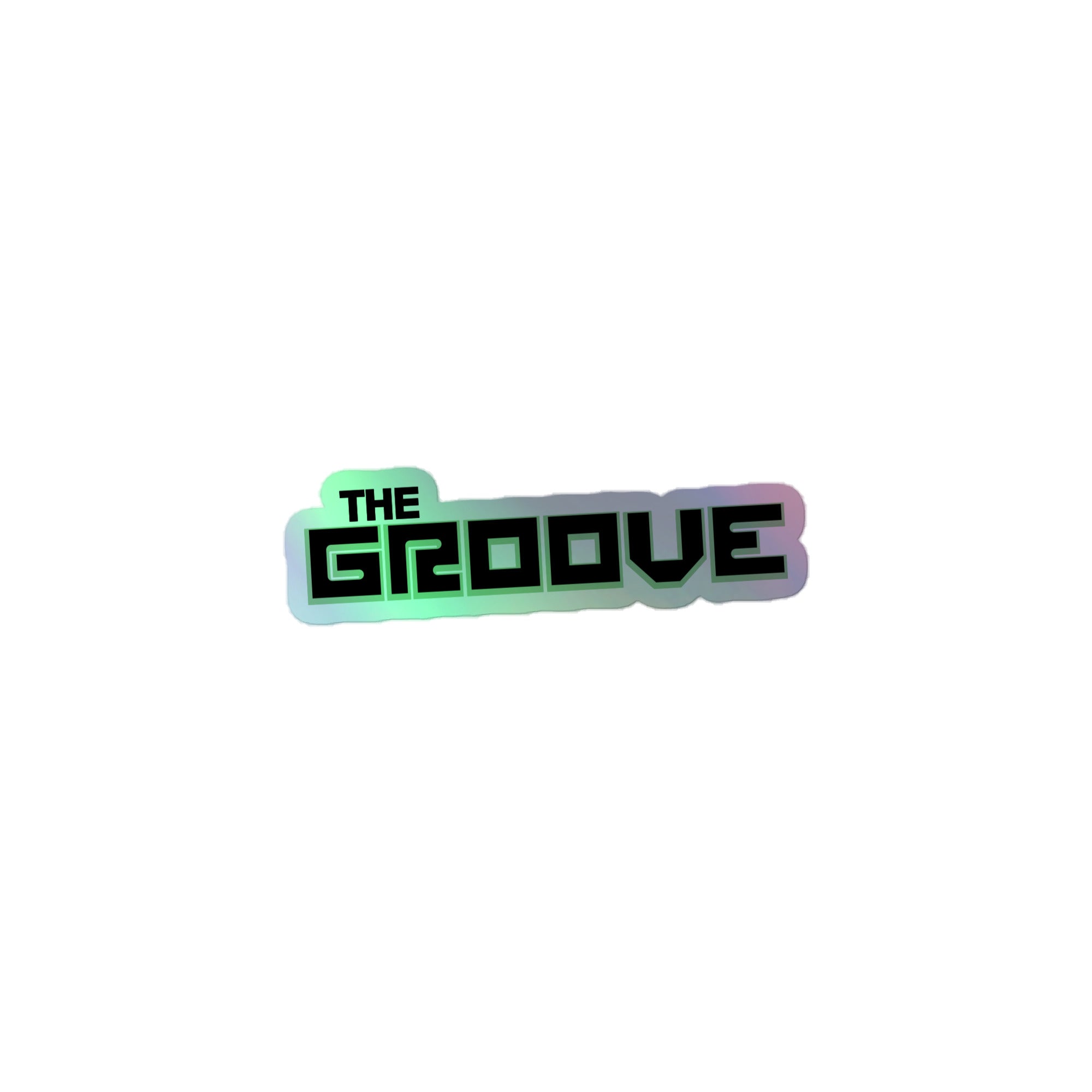 The Groove: Holographic Sticker