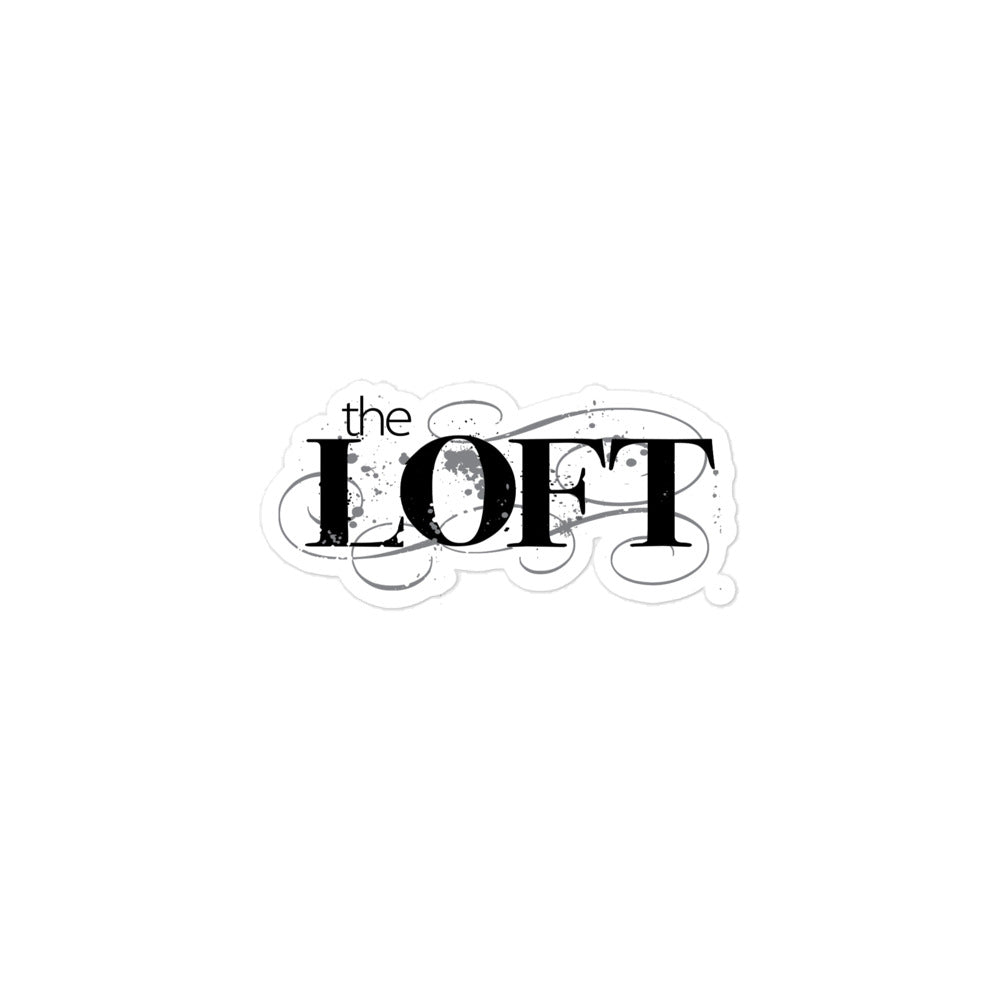 The Loft: Sticker