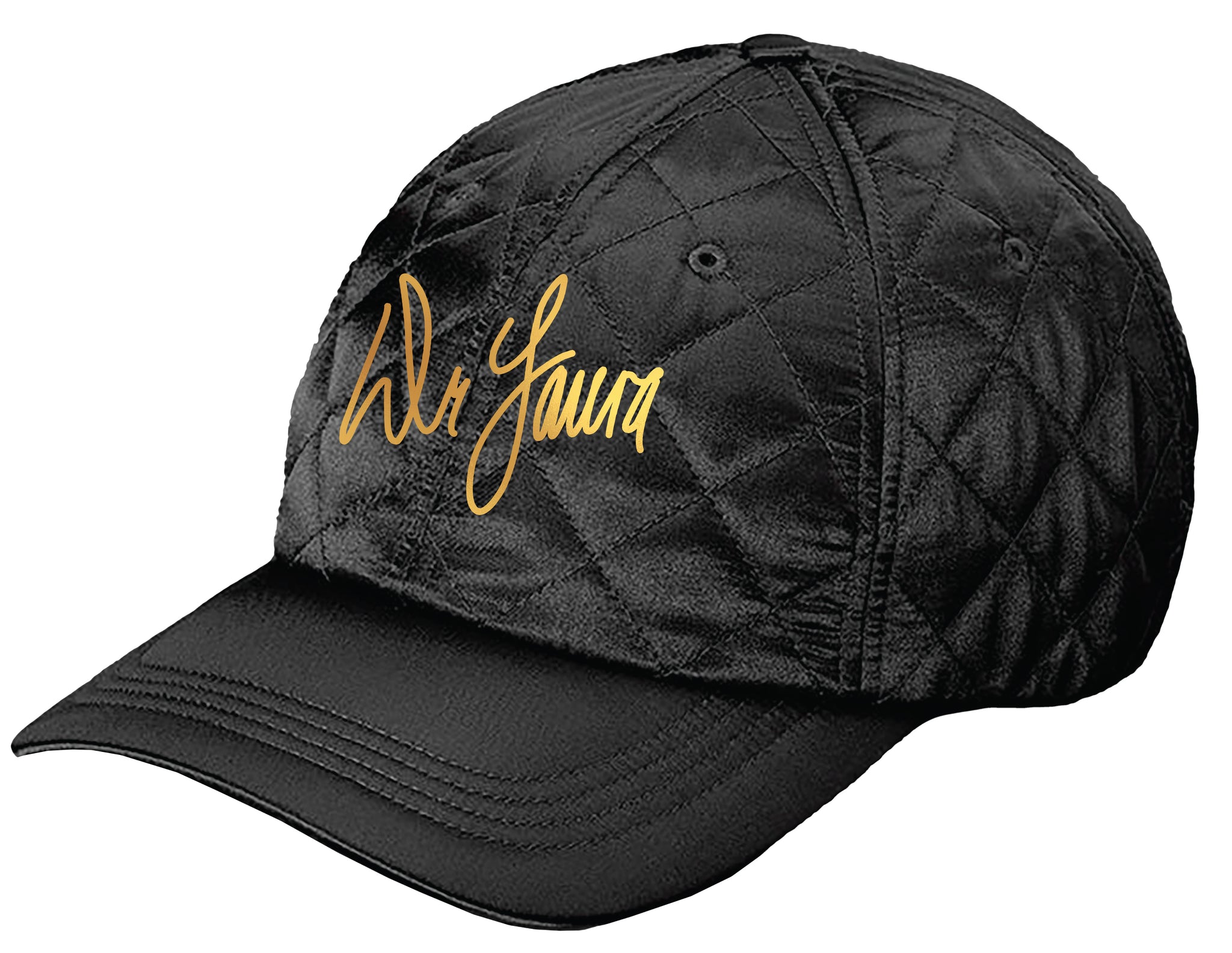 Black quilted cap with gold signature 'Dr. Laura' on the front.