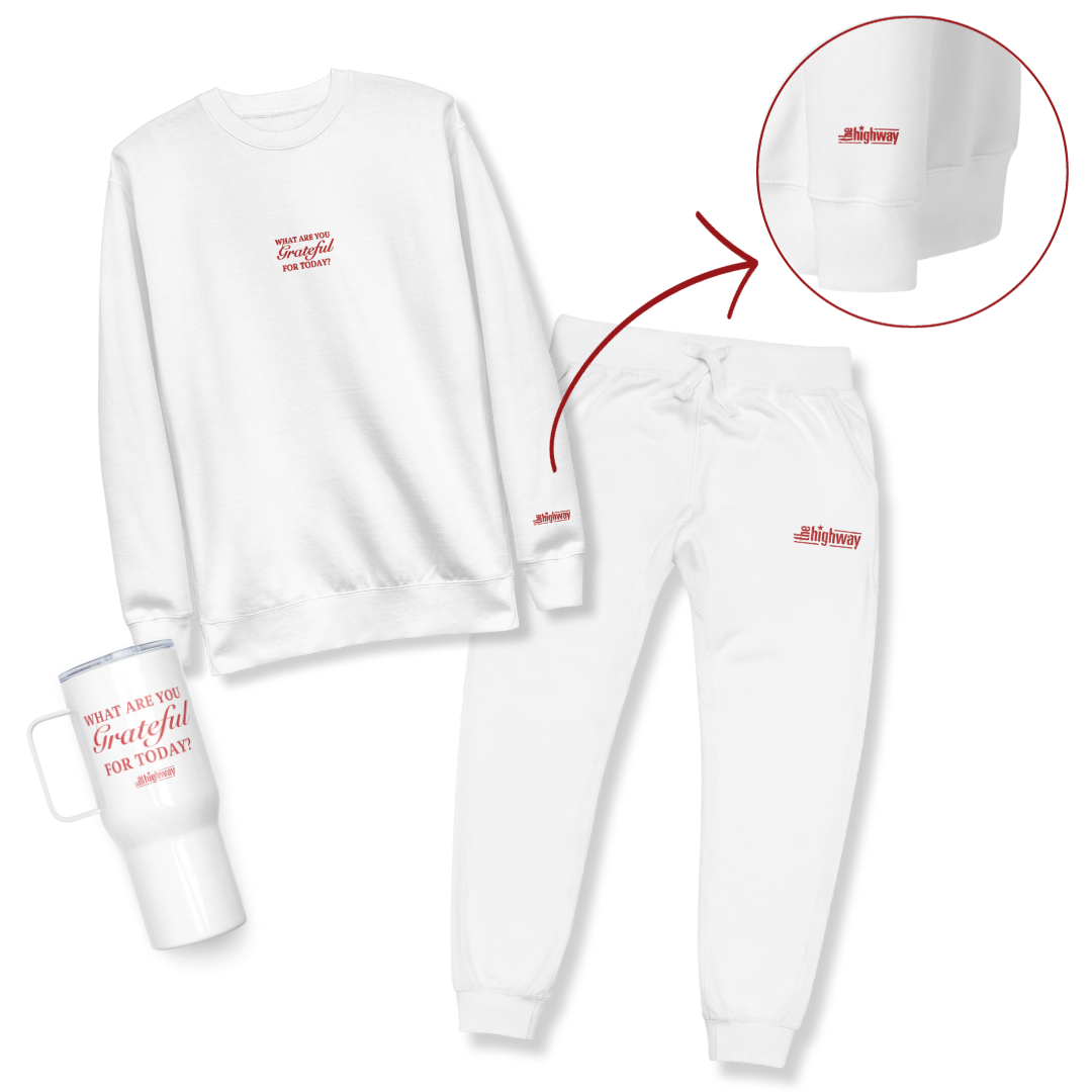 A three product set that includes matching white sweatshirt, sweatpants and insulated mug eaching featuring a red 'the highway' logo and 'What Are You Grateful for Today?' text.