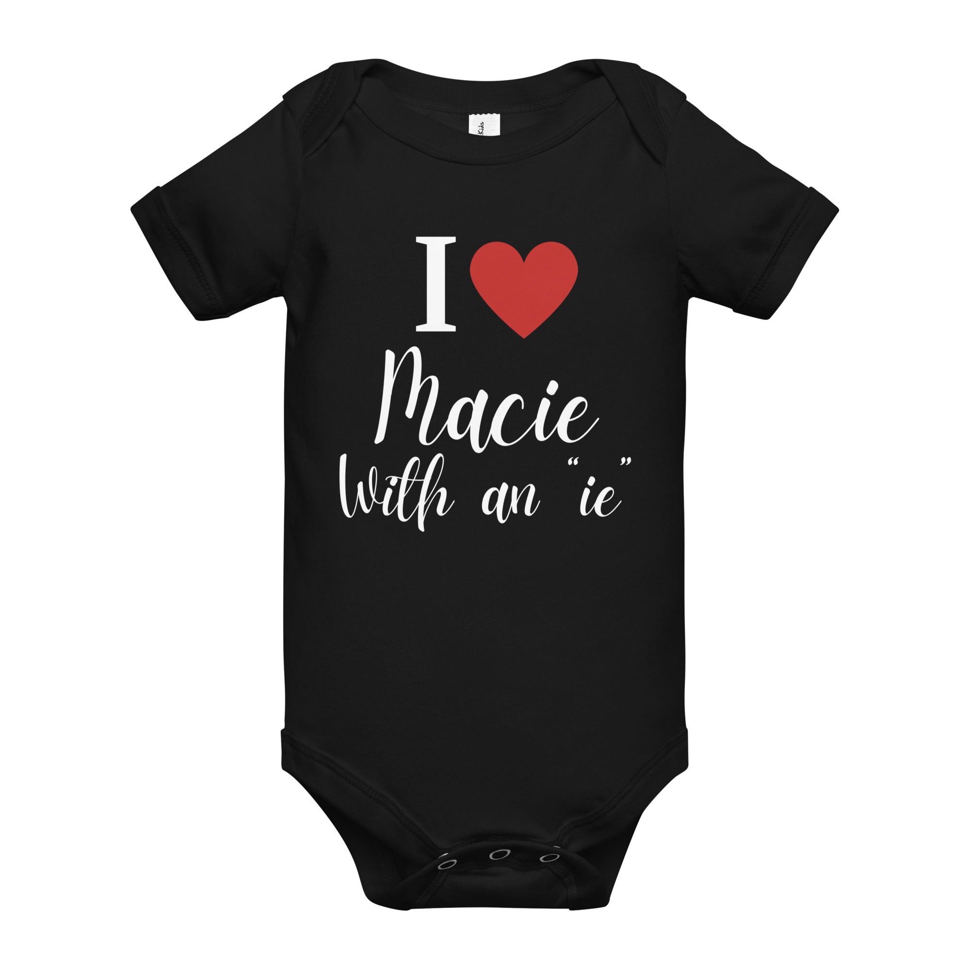 Black baby onesie with the text 'I love Macie with an 'ie' in playful script featuring red heart.