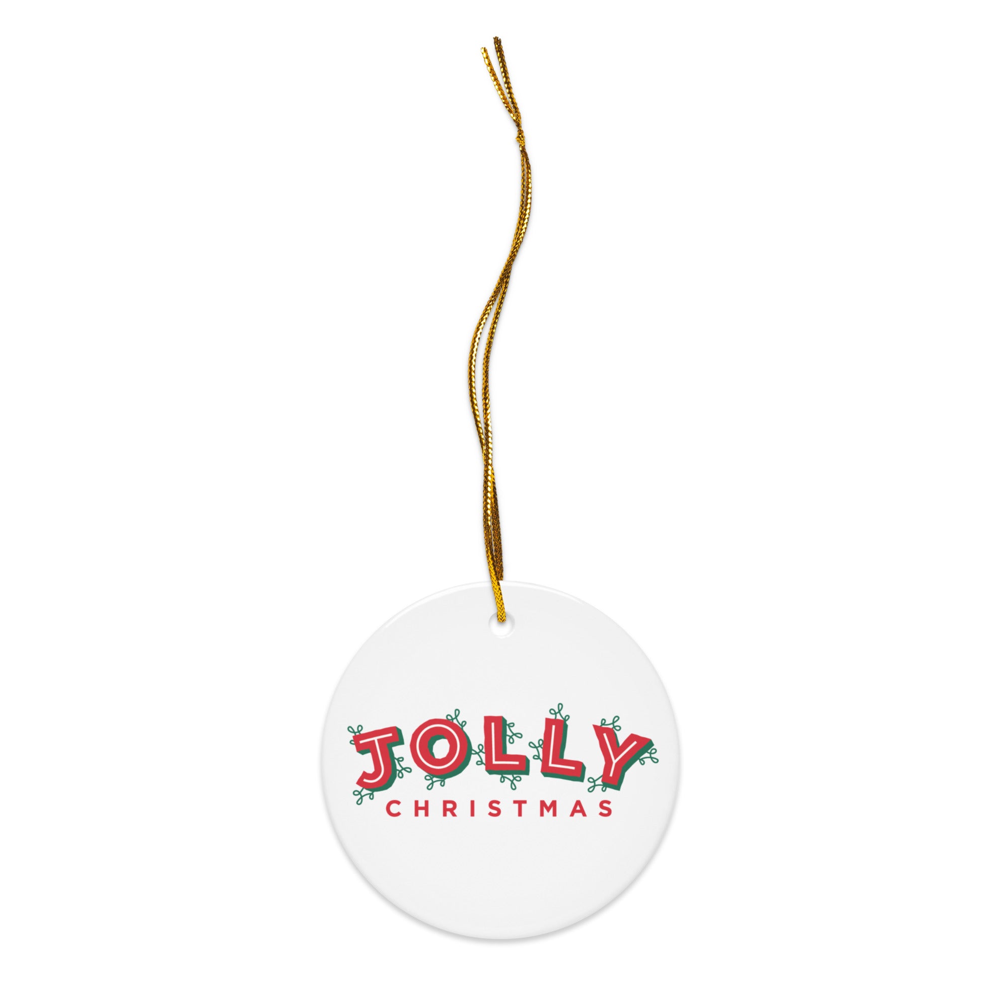 White ceramic ornament with a gold string, featuring the phrase ‘JOLLY CHRISTMAS’ in red and green festive lettering. The design has playful, holiday-themed accents around the word ‘JOLLY’.