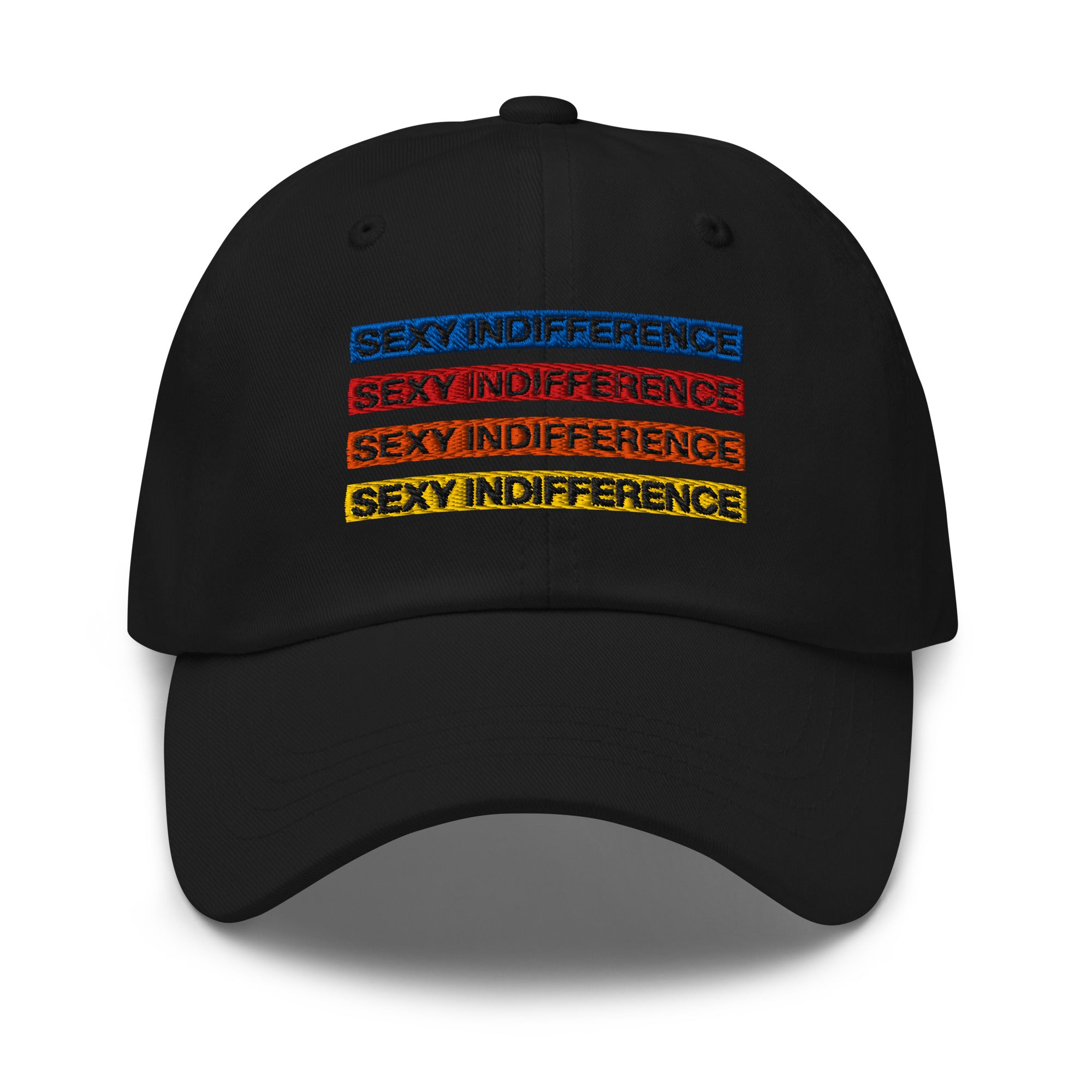 Black dad hat with four stacked embroidered lines reading 'SEXY INDIFFERENCE' in bold uppercase text. Each line is stitched in a different color: blue, red, orange, and yellow.
