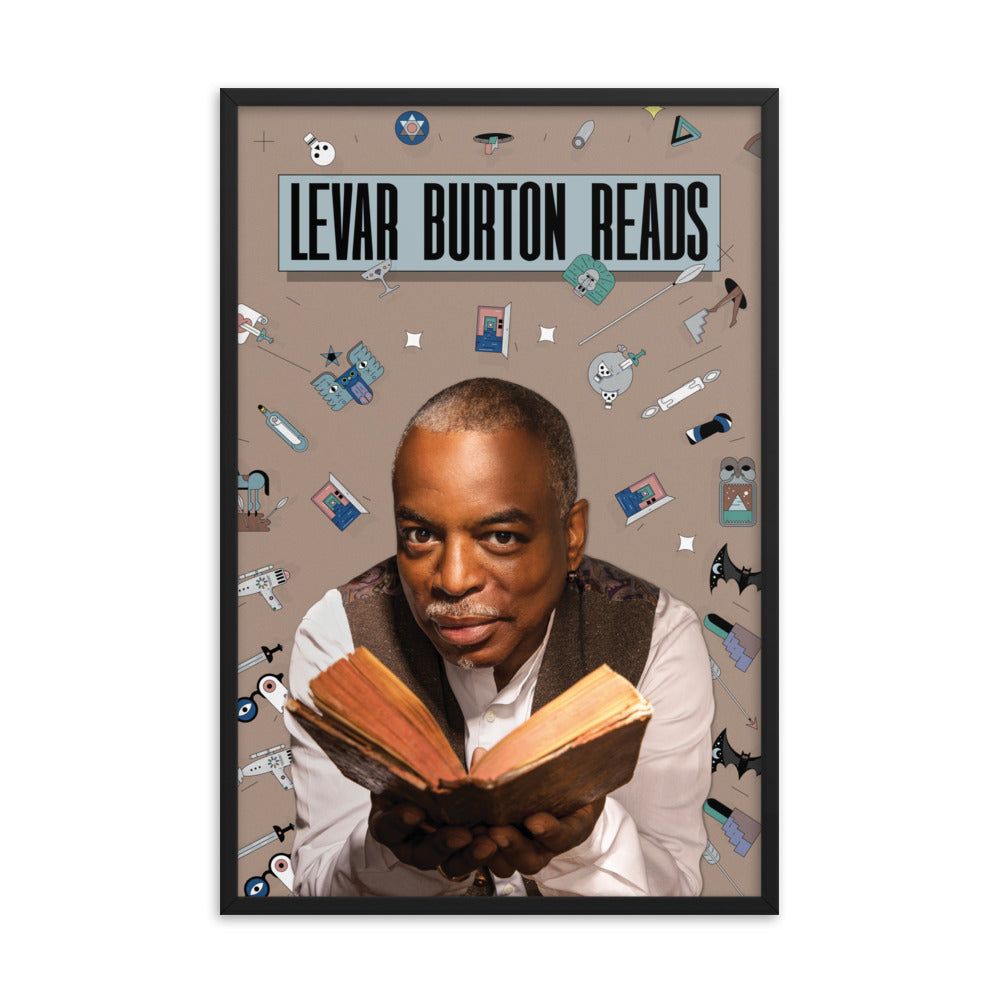 LeVar Burton Reads: Framed Poster (Large)