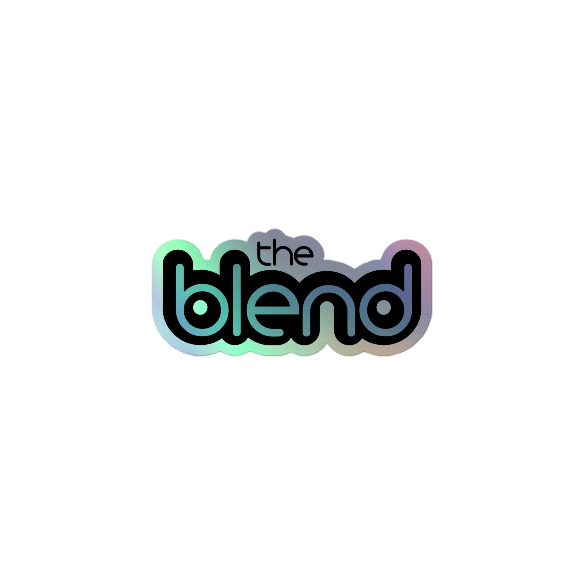 The Blend: Holographic Sticker
