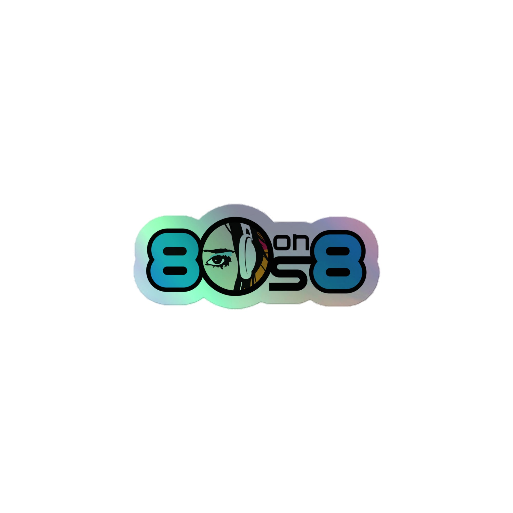 Holographic sticker of '80s on 8' logo featuring a stylized eye and headphones with vibrant colors.