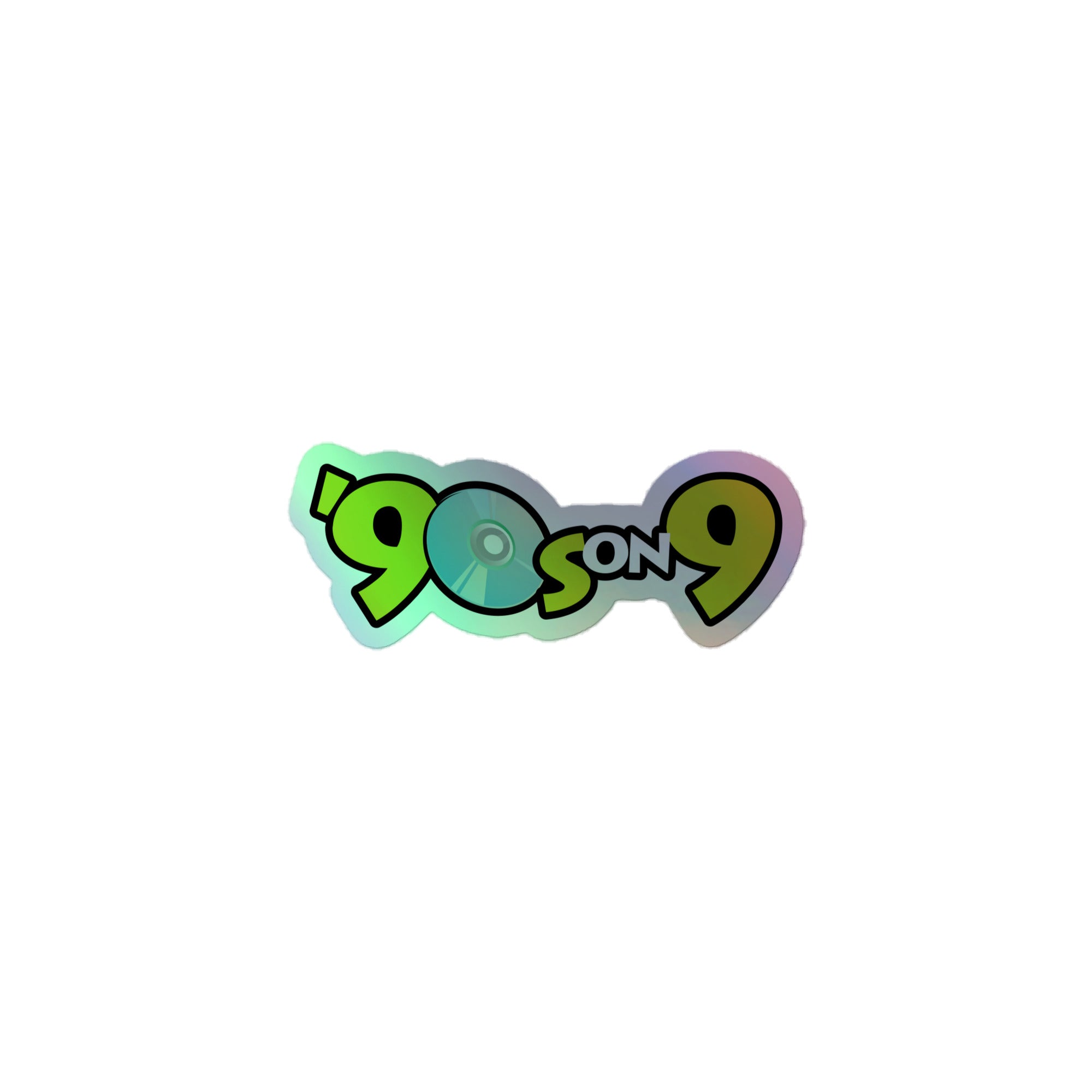 Holographic sticker of the '90s on 9' logo featuring a compact disc and colorful text in green and black.