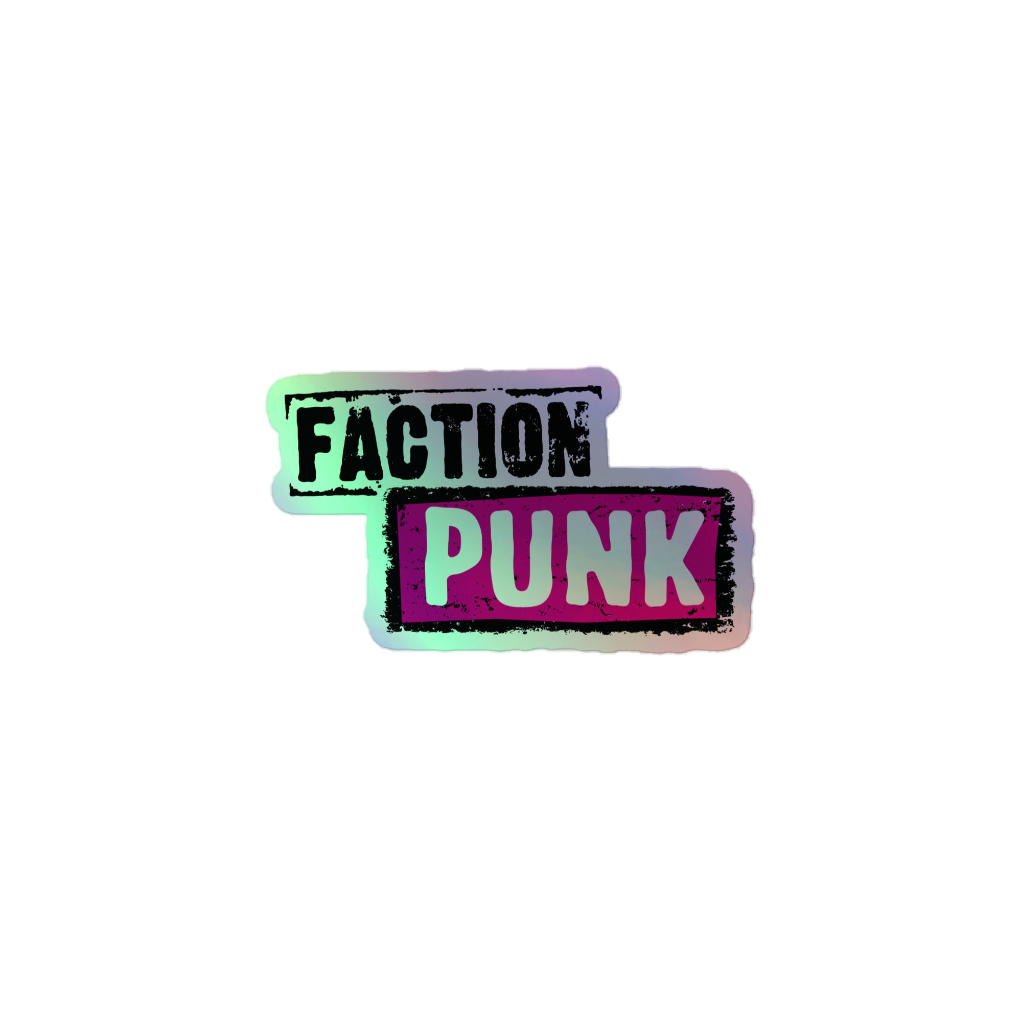 Faction Punk: Holographic Sticker