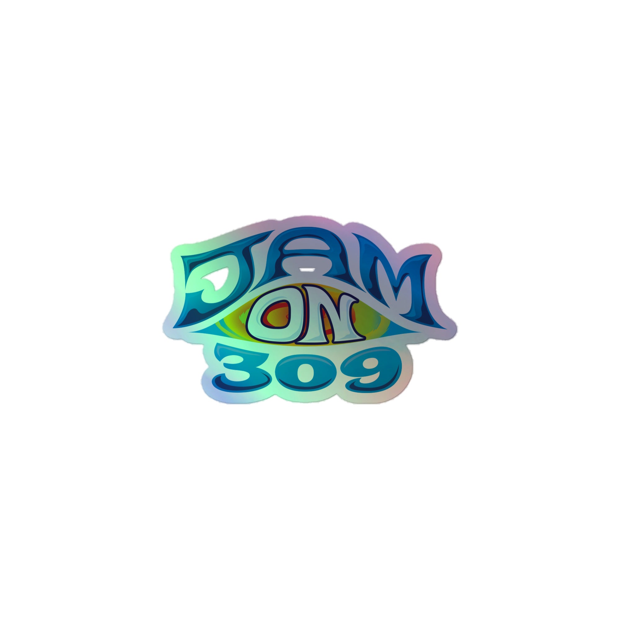 Holographic sticker of colorful 'JAM ON 309' logo with stylized lettering and a psychedelic design.