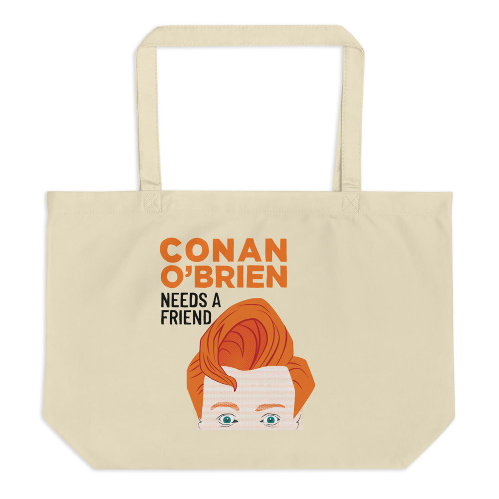 Conan O'Brien Needs A Friend: Large Tote