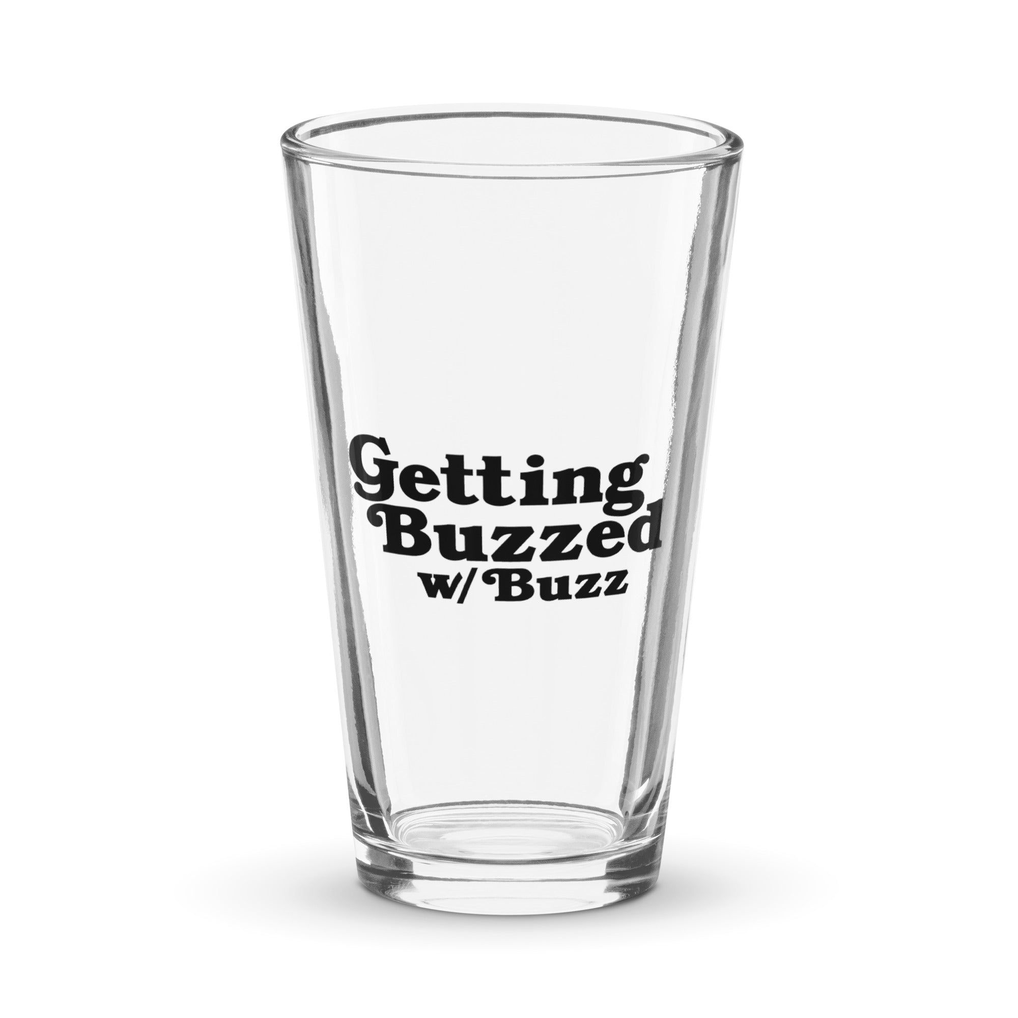 The Highway: Getting Buzzed Pint Glass