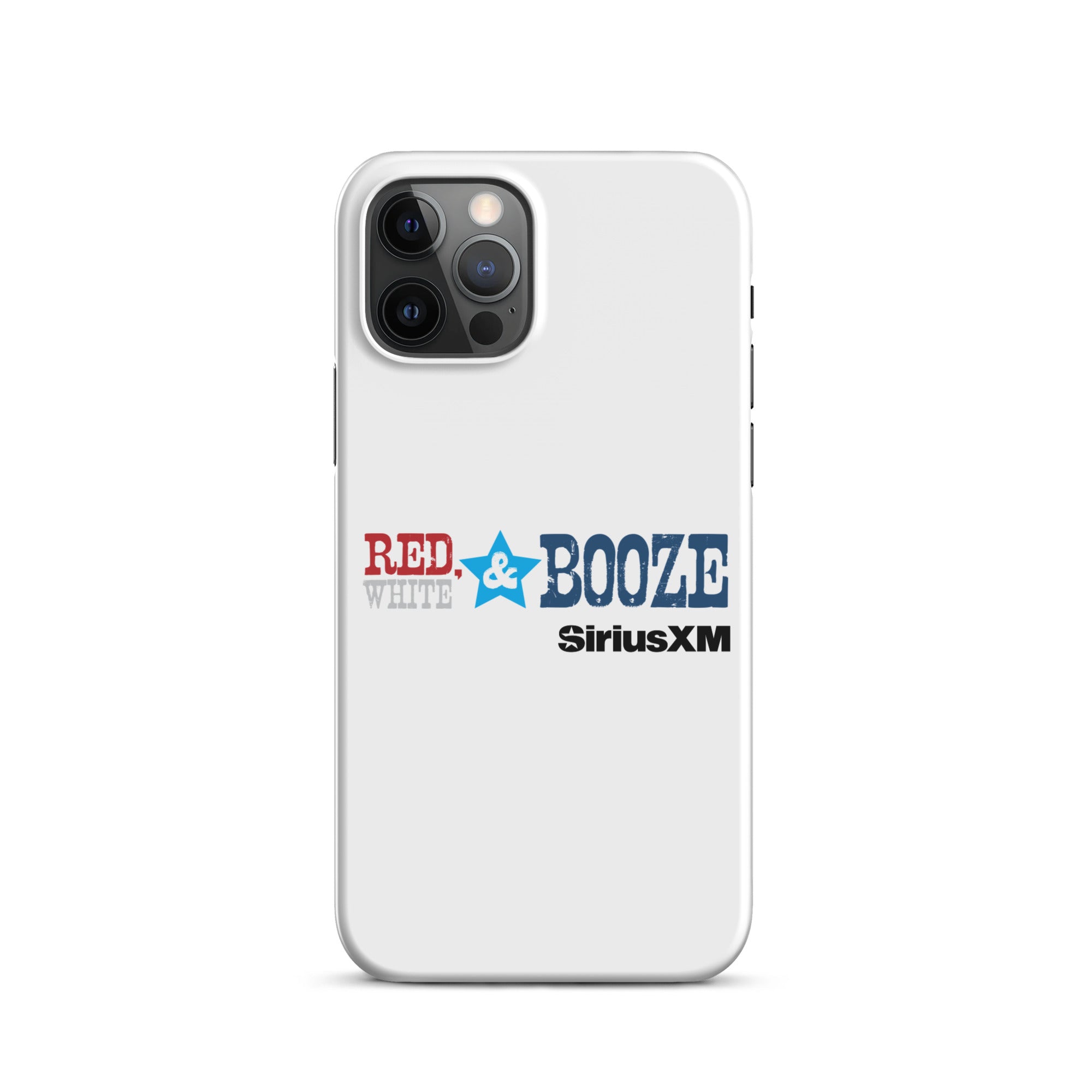 White phone case design with 'RED, WHITE & BOOZE' and 'SiriusXM' logos in red, blue, and black.