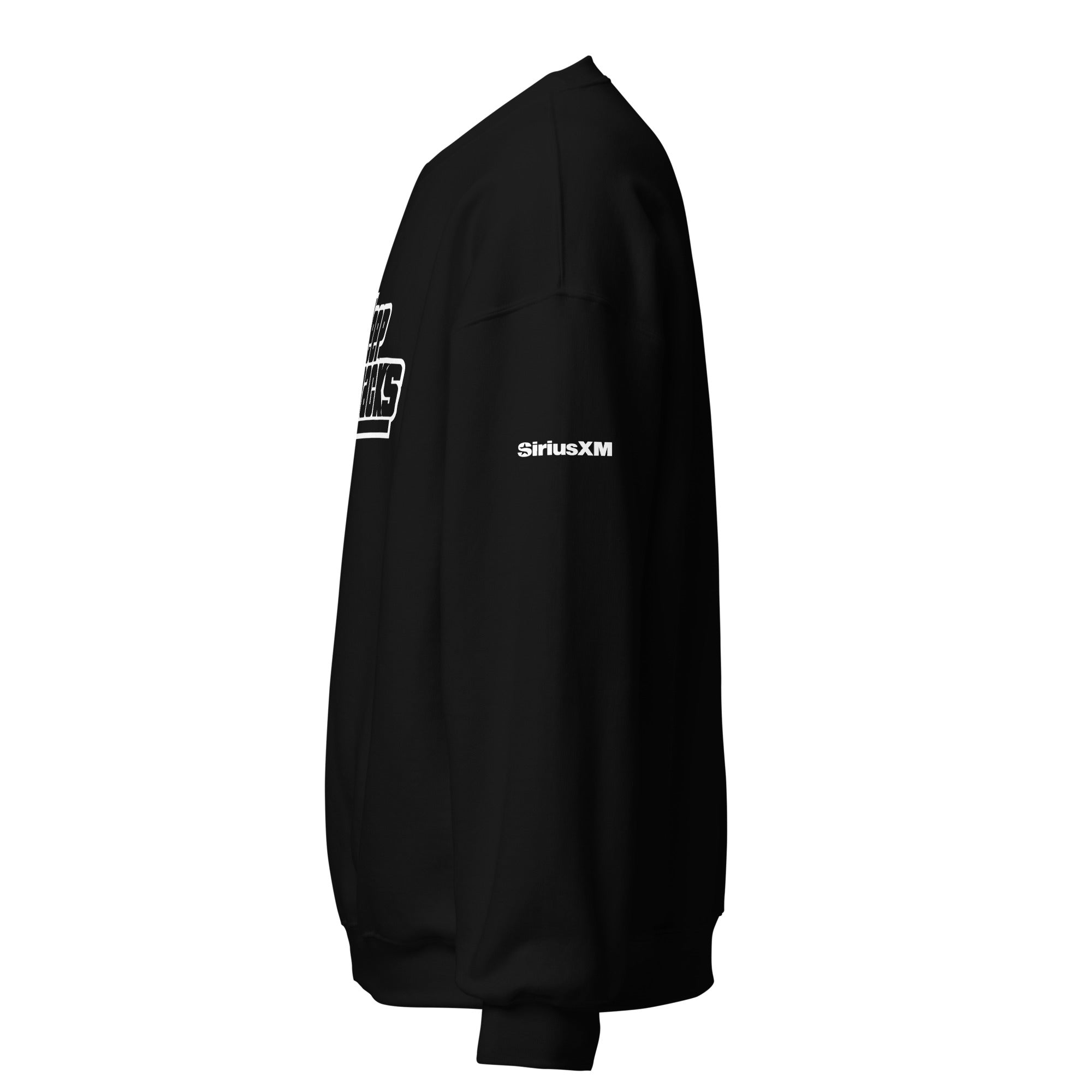 Black sweatshirt featuring white text on the front and 'SiriusXM' logo on the sleeve, shown from the side.