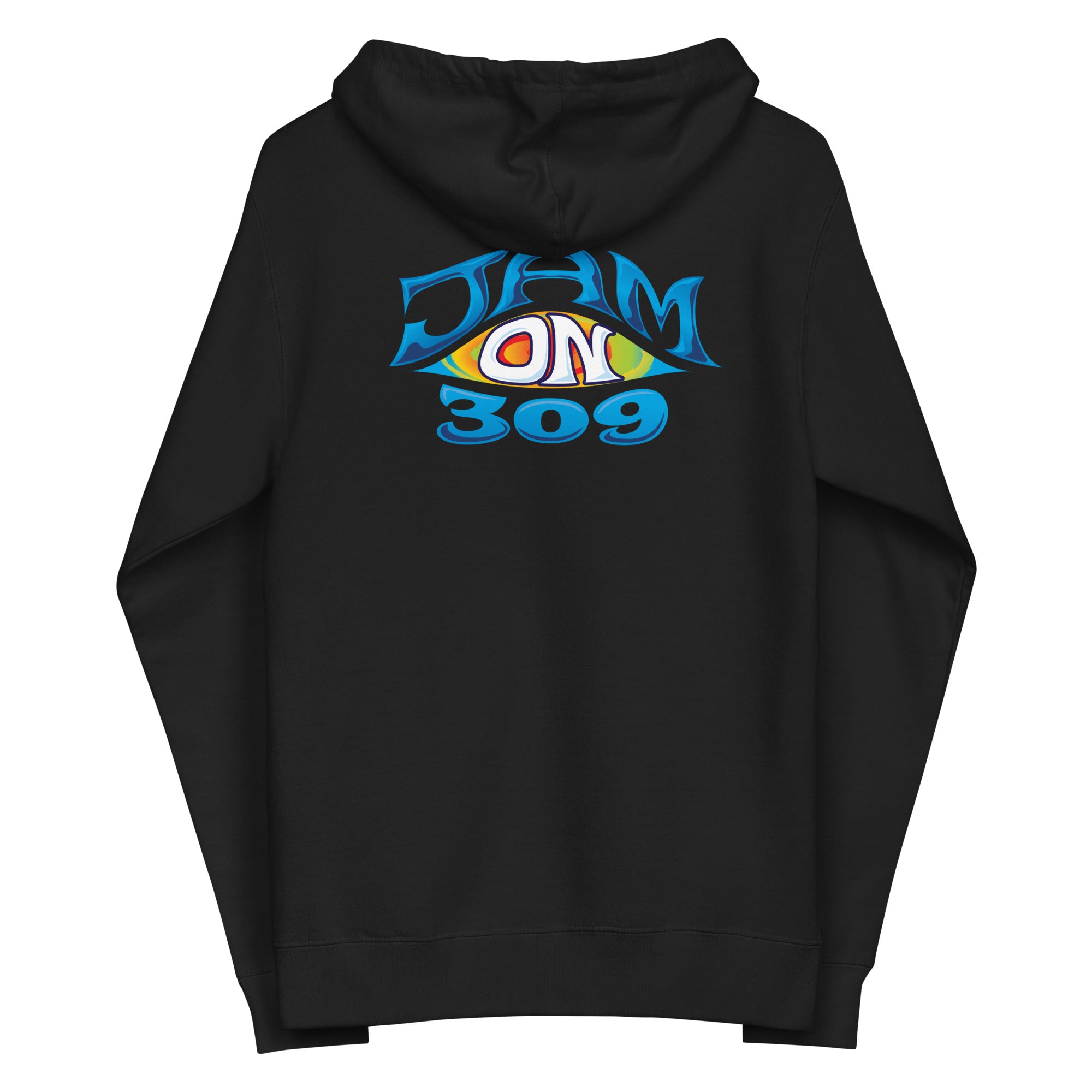 Black hoodie with colorful 'JAM ON 309' graphic on the back, featuring a stylized eye design.