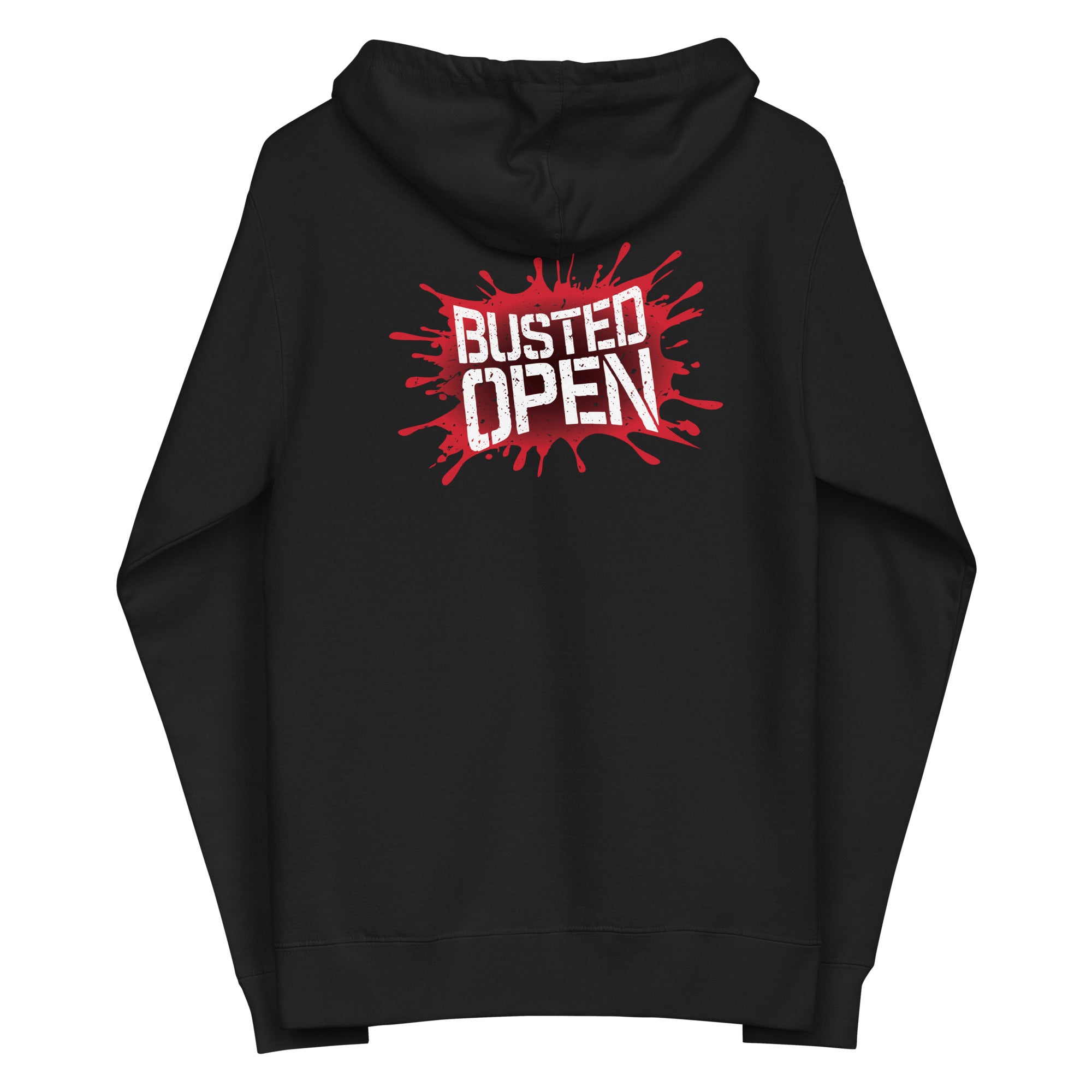A black zip-up hoodie with a bold graphic on the back featuring the phrase 'BUSTED OPEN' in distressed white text over a red blood-splatter background.