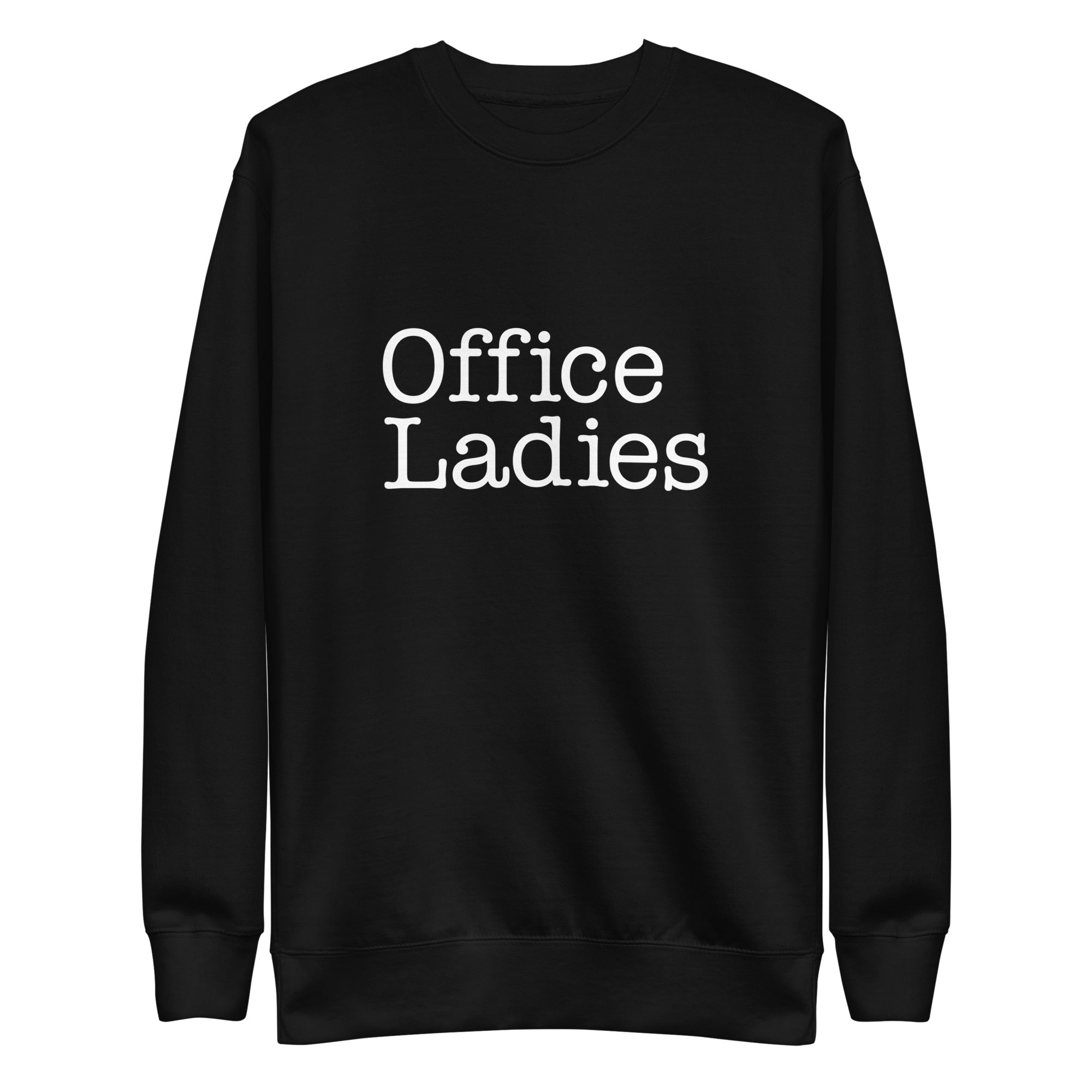 Office Ladies: Title Sweatshirt (Black)