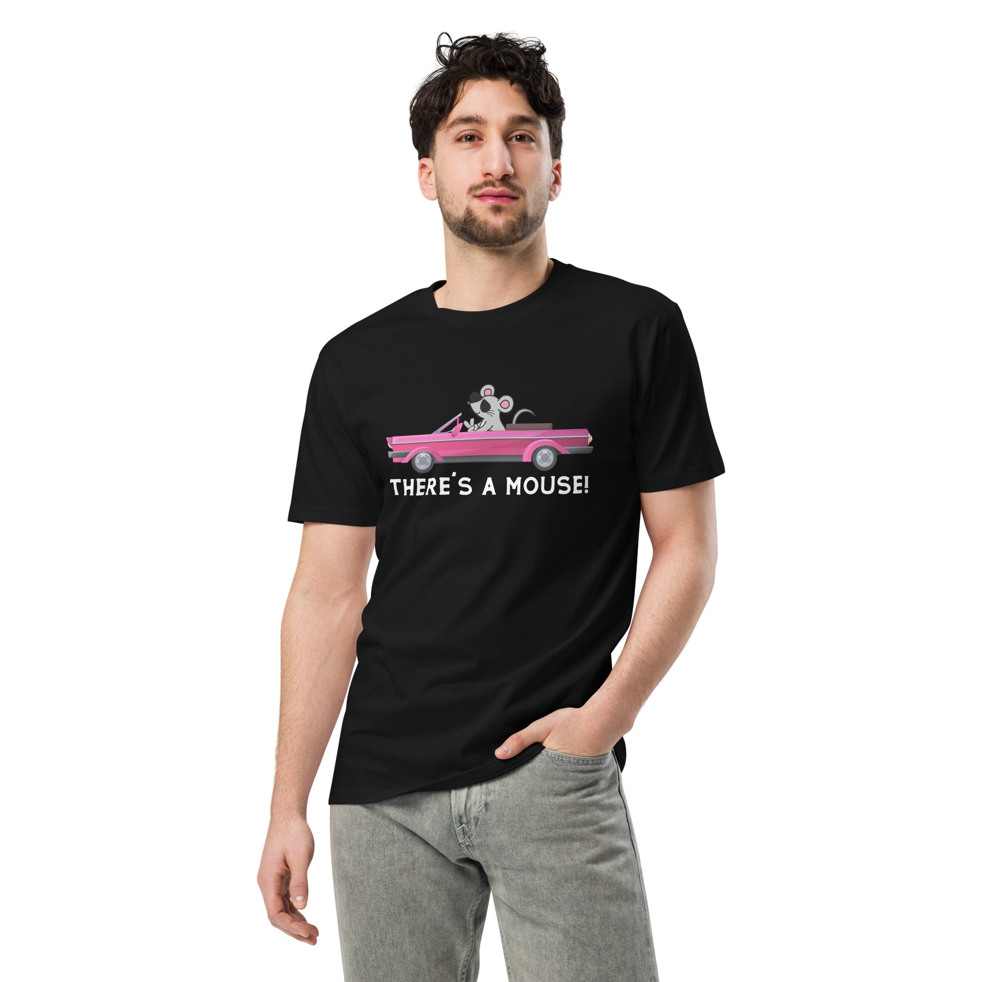 Man wearing a black T-shirt with a design of a mouse driving a pink convertible and the words 'THERE’S A MOUSE!' printed beneath.