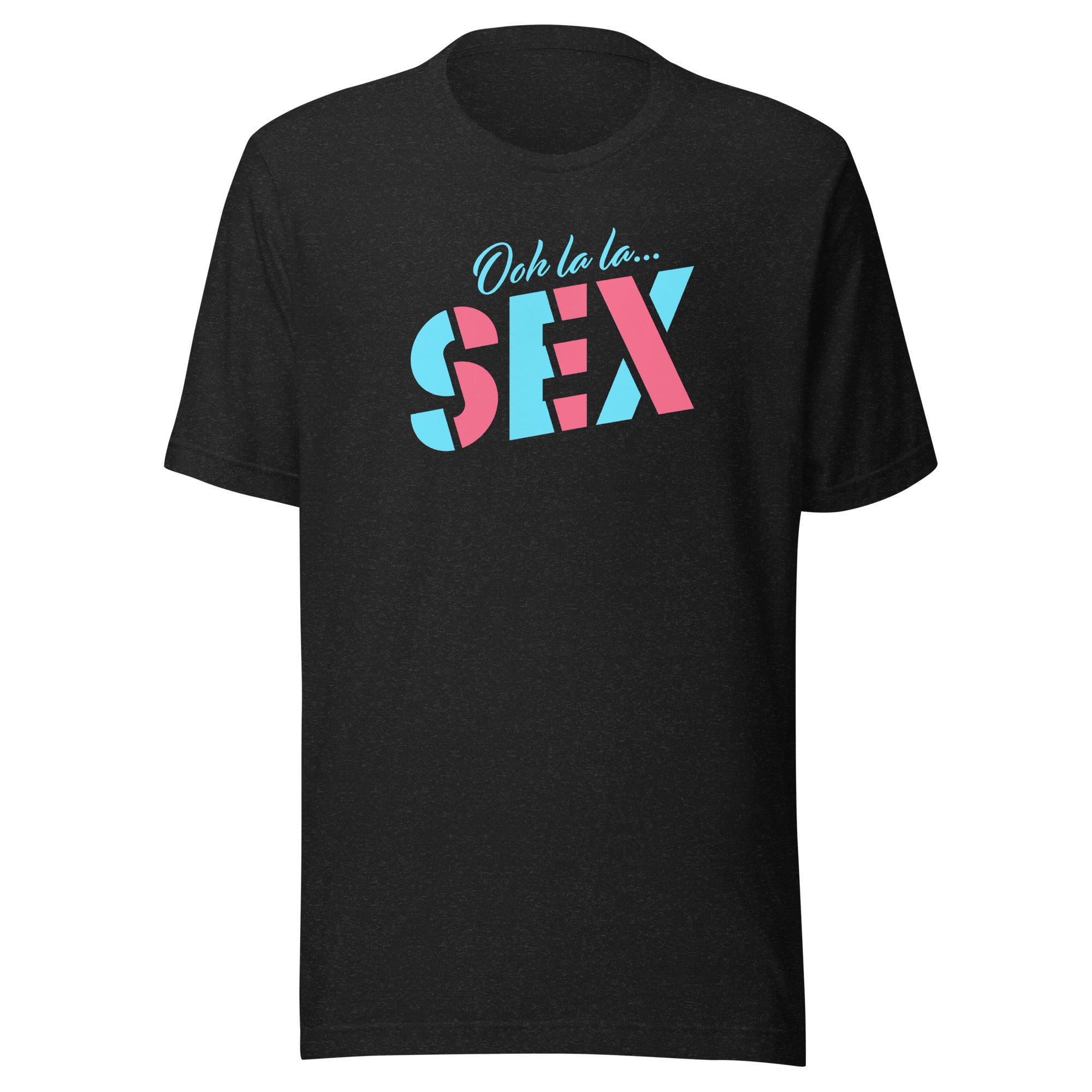 Black t-shirt featuring the playful text 'Ooh la la... SEX' in colorful, bold typography.