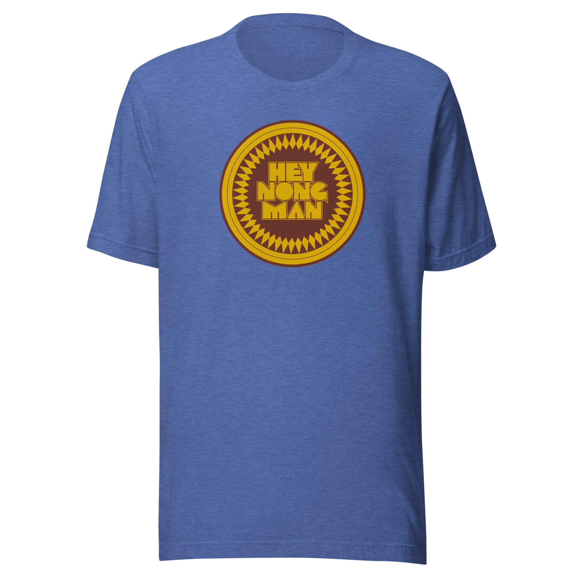 Blue t-shirt featuring a circular graphic with the text 'HEY NONG MAN' in bold letters.
