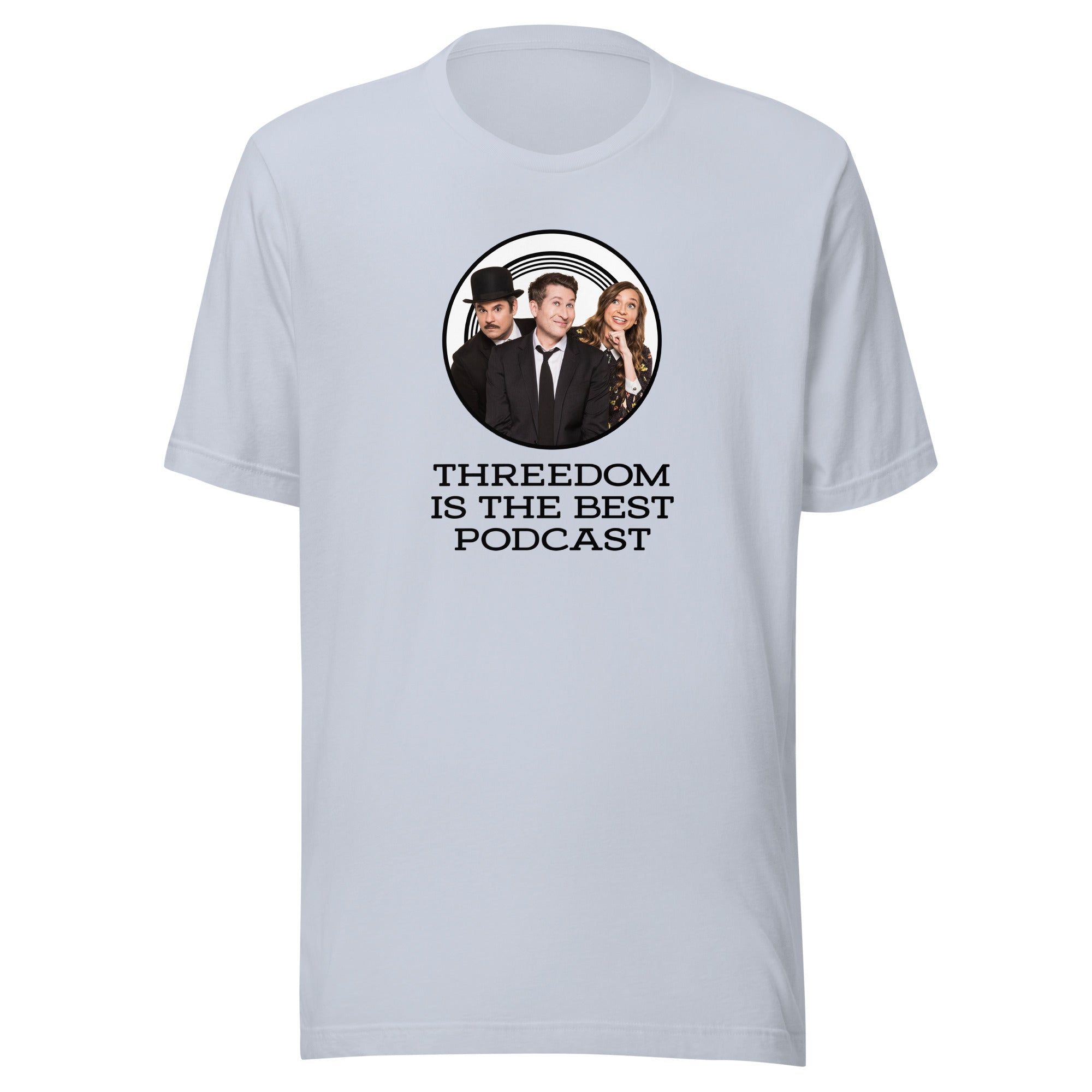 Threedom: The Wearer Believes T-shirt