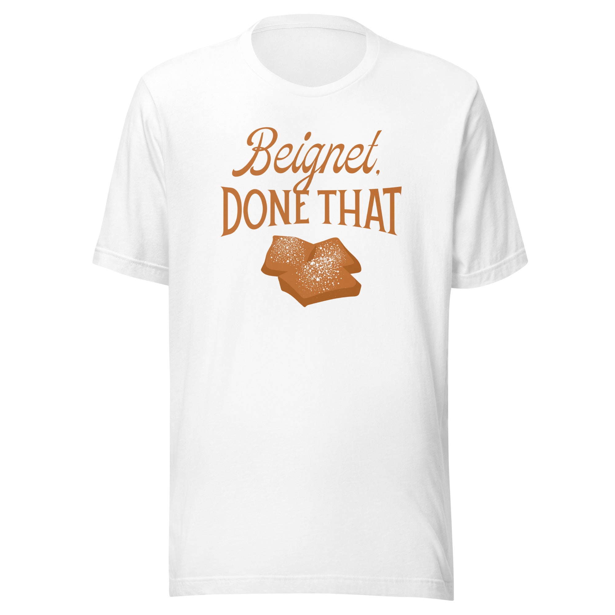 White t-shirt featuring the phrase 'Beignet. DONE THAT' with an illustration of beignets on white background.