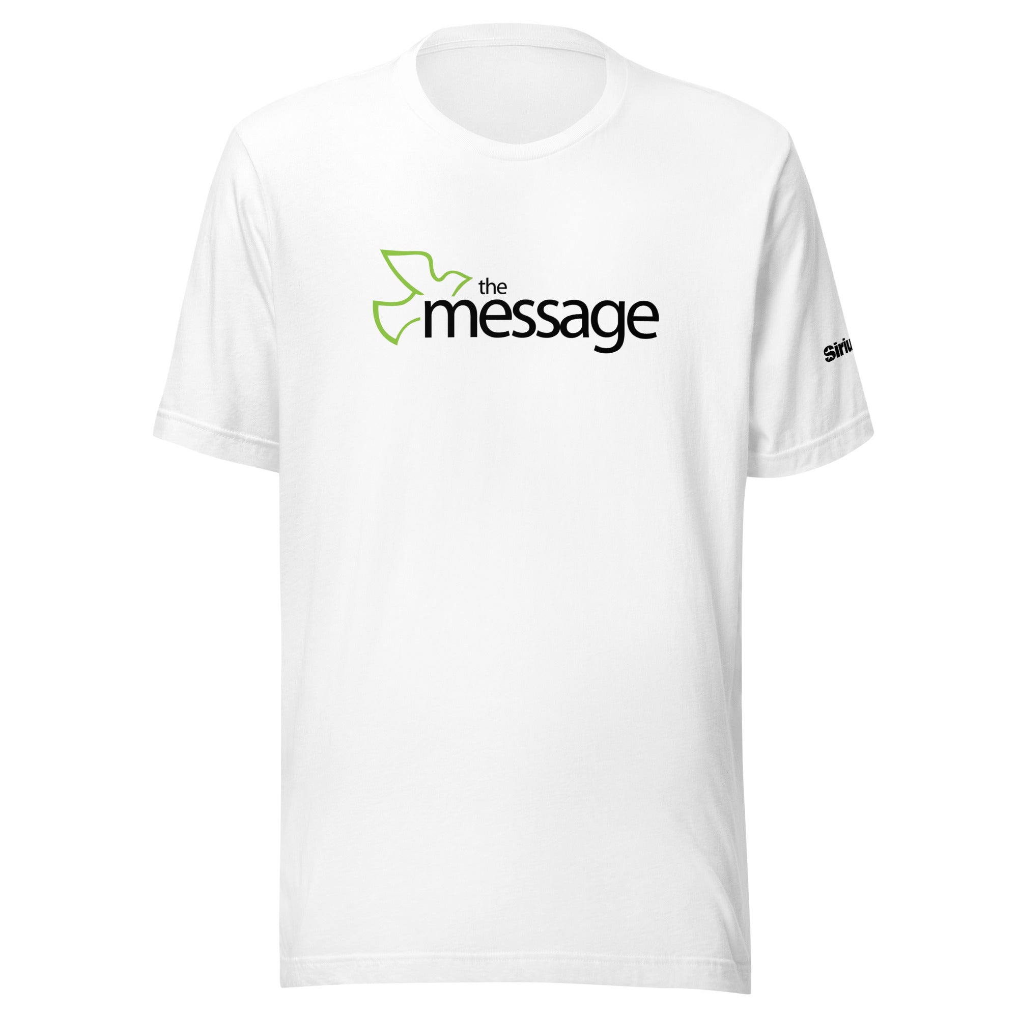 White t-shirt featuring 'the message' logo in black with green, bird with 'Sirius' on the sleeve.