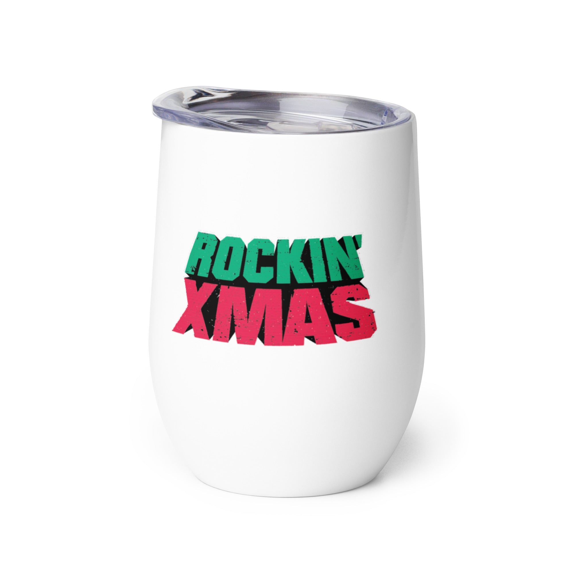 White insulated wine tumbler with a clear lid, displaying the red-and-green distressed text design ‘ROCKIN’ XMAS’ on the front.